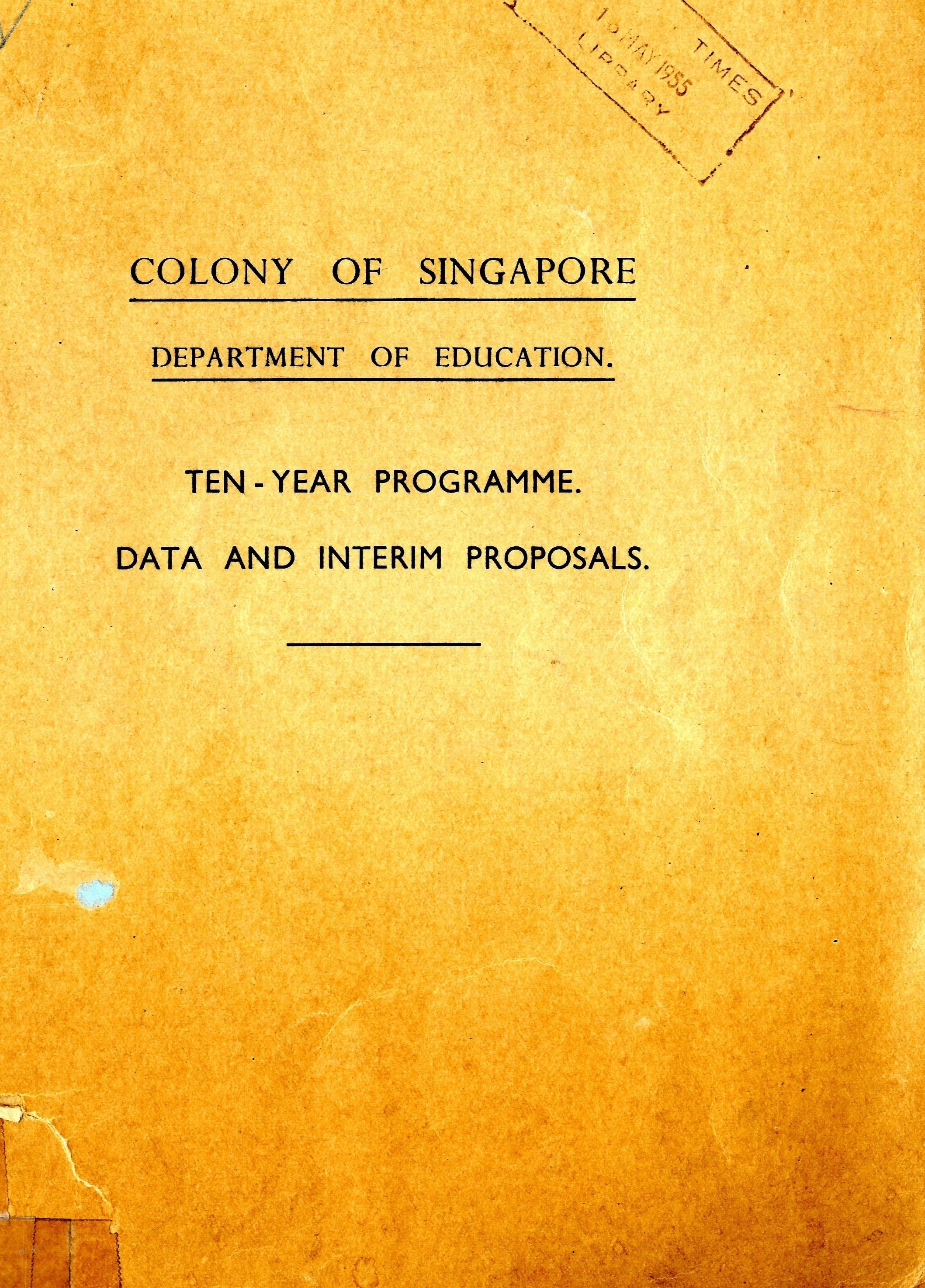 All rights reserved, Singapore Ministry of Education, 1949.